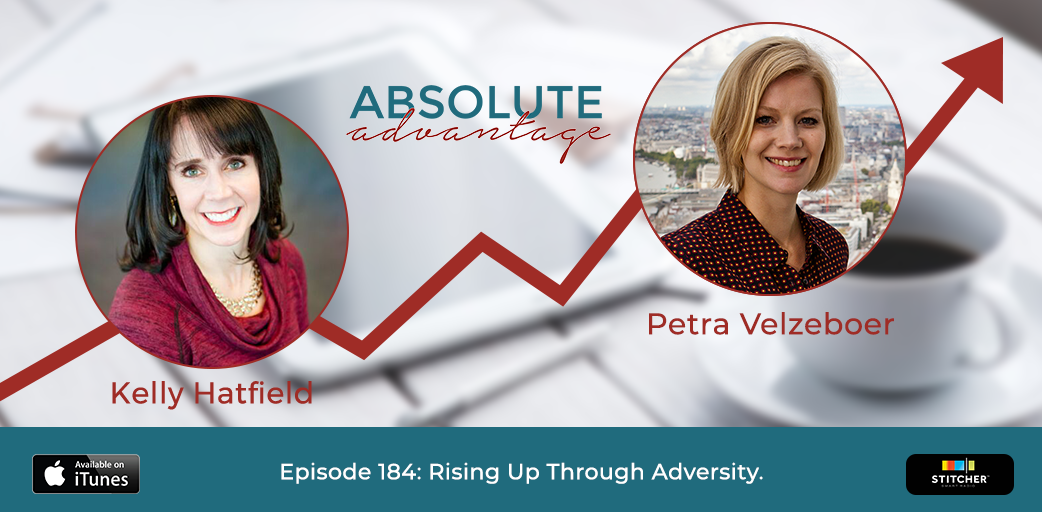 Rising Up Through Adversity, With Petra Velzeboer - The Absolute 